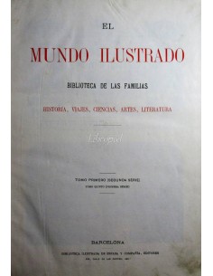 El mundo ilustrado.- Biblioteca de las familias, 2.ª Serie