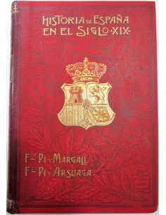 Historia de España en el siglo XIX (7 T.en 8 Vol.)