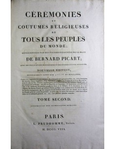 Cérémonies et coutumes religieuses de tous les peoples du monde, T. II