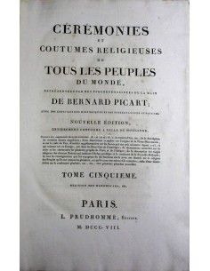 Cérémonies et coutumes religieuses de tous les peoples du monde, T. V