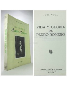 Vida y gloria de Pedro Romero