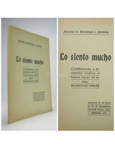 Lo siento mucho. Consideraciones y documentos relativos al famoso íngenio del hidalgo Blasco de Garay