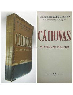 Cánovas su vida y su política