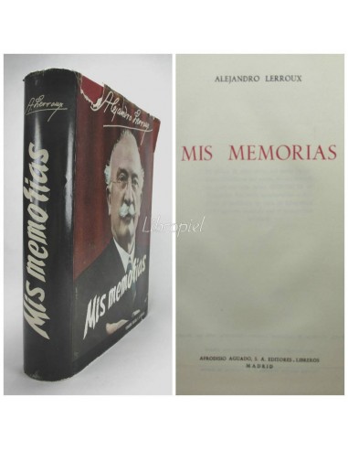 Mis memorias Alejandro Lerroux