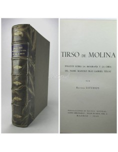 Tirso de Molina, ensayos sobre la biografía y la obra del padre maestro Fray Gabriel Téllez