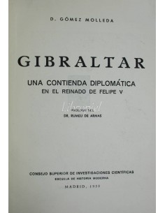 Gibraltar una contienda diplomática en el reinado de Felipe V