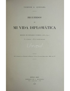 Recuerdos de mi vida diplomática.  Misión en Estados Unidos (1885-1892)