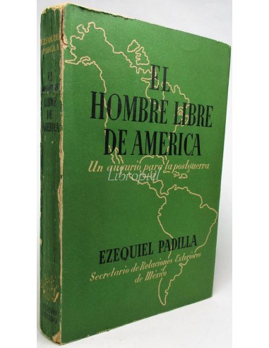 El hombre libre de América - Un augurio para la Postguerra