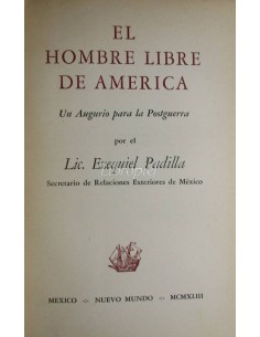 El hombre libre de América - Un augurio para la Postguerra