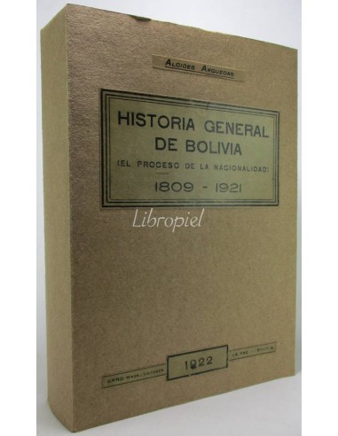 Historia general de Bolivia (El proceso de la nacionalidad) 1809-1921