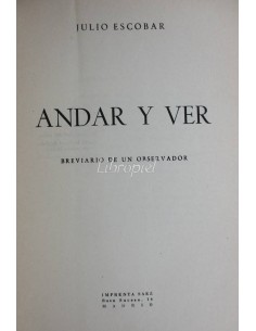 Andar y ver - Breviario de un observador