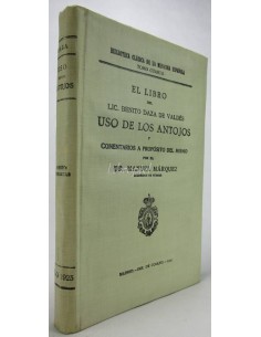 El uso de los antojos (anteojos)