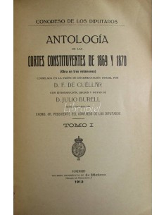 Antología de las Cortes Constituyentes de 1869 y 1870