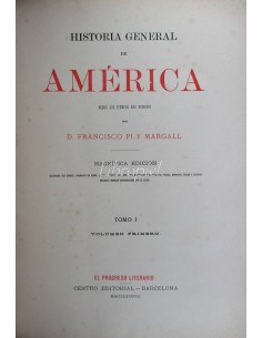 Historia general de América desde sus tiempos más remotos