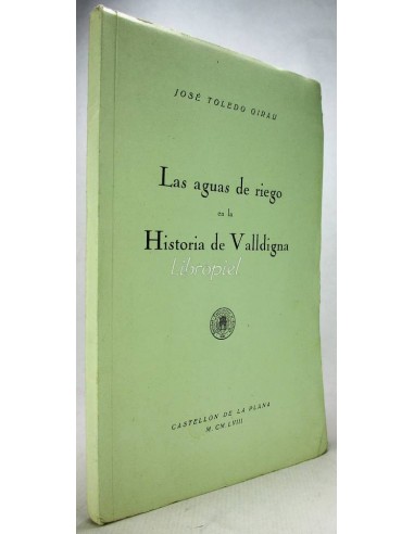 Las aguas de riego en la Historia de Valldigna