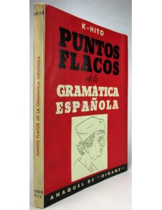 Puntos flacos de la Gramática Española