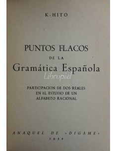 Puntos flacos de la Gramática Española