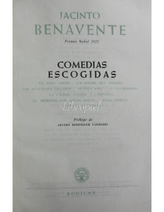 Comedias escogidas - Jacinto Benavente