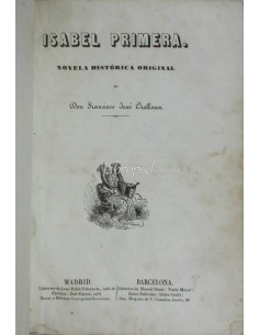 Isabel Primera. Novela Histórica Original