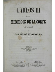 Carlos III ó Los Mendigos de la Corte