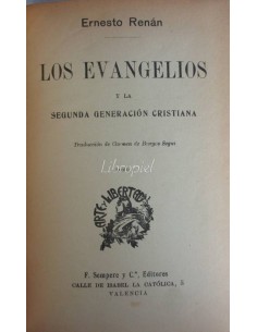 Los Evangelios y la Segunda Generación Cristiana