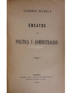 España y la democracia & Ensayos de política y administración