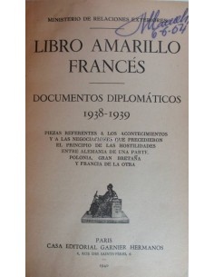 Libro amarillo francés. Documentos diplomáticos 1938-1939