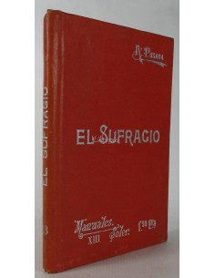 El sufragio según las teorías filosóficas y las principales legislaciones