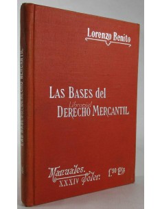 Las bases del derecho mercantil