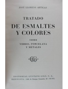 Tratado de Esmaltes y Colores sobre vídrio, porcelana y metales