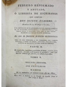 Febrero reformado y anotado, o librería de escribanos. Solo T.IV y V